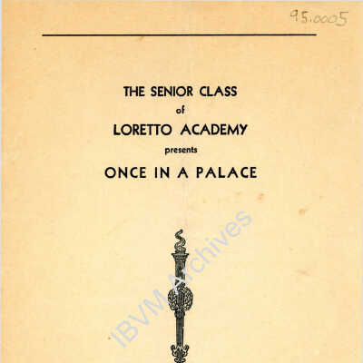 The Senior Class of Loretto Academy Presents Once in a Place