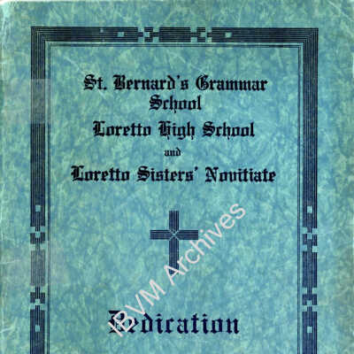 St. Bernard’s Grammar School, Loretto High School and Novitiate Dedication Pamphlet