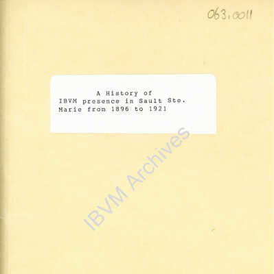 A History of IBVM Presence in Sault Ste. Marie from 1896 to 1921