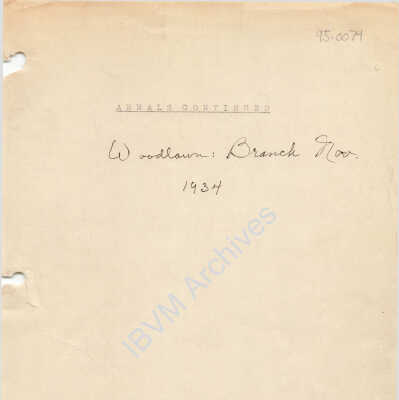 Woodlawn Branch Novitiate Annals, 1934 - 1945