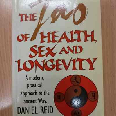 The Tao of health, sex and longevity: a modern practical guide to the ancient way