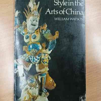 Style in the Arts of China