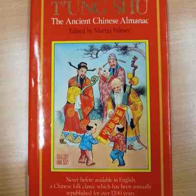 T'ung Shu: The ancient Chinese almanac.