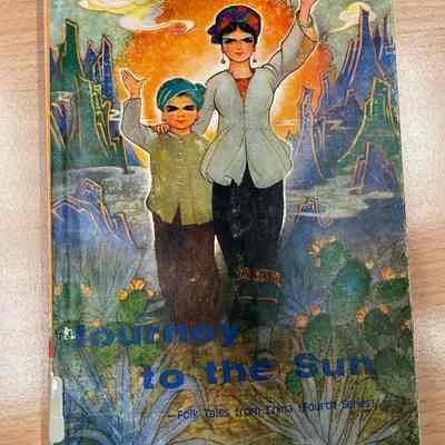 Journey to the sun : folk tales from China (fourth series)