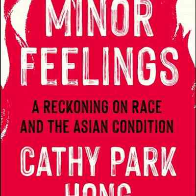 Minor Feelings