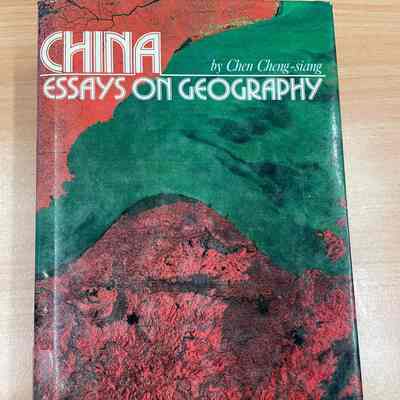 China : essays on geography