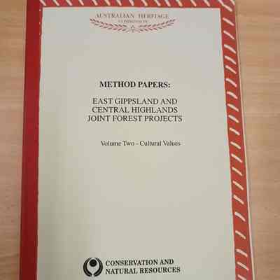 Method papers : East Gippsland and Central Highlands joint forests projects