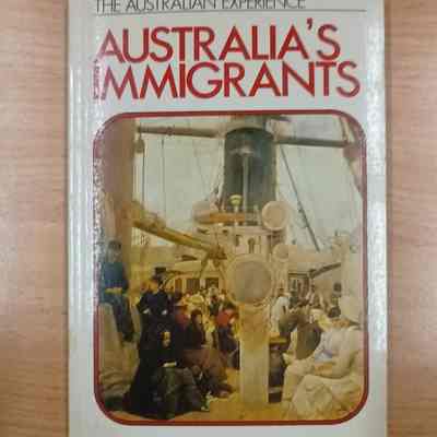 Australia's immigrants 1788-1978