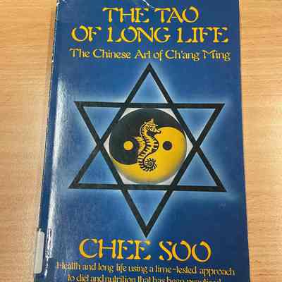 The Tao of long life: the Chinese art of Ch'ang Ming