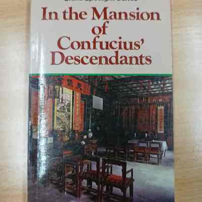 In the mansion of Confucius' descendants : an oral history