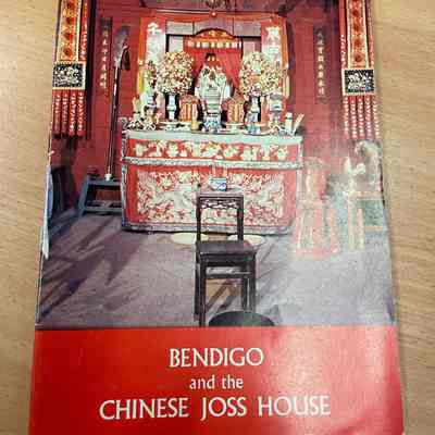 Bendigo and the Chinese Joss House