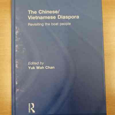 The Chinese/Vietnamese Diaspora: revisiting the boat people