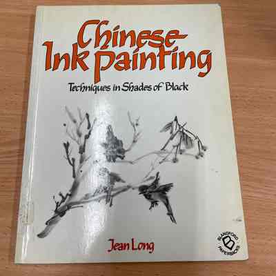 Chinese ink painting : techniques in shades of black