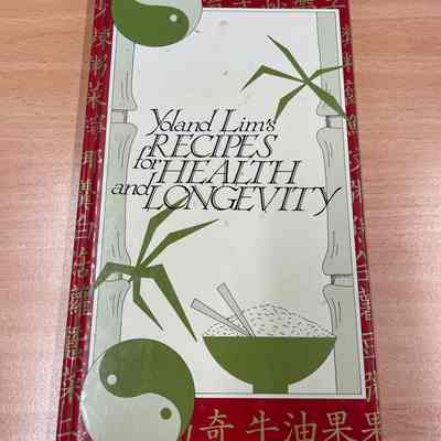 Yoland Lim's Recipes for Health and Longevity