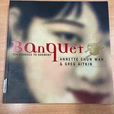 Banquet : ten courses to harmony