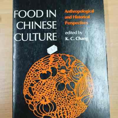 Food in Chinese culture : anthropological and historical perspectives