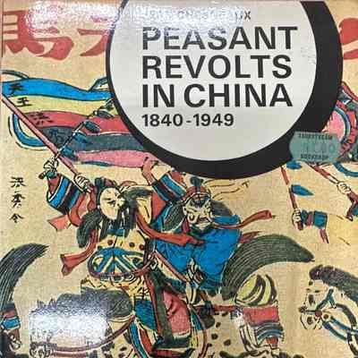 Peasant revolts in China 1840-1949