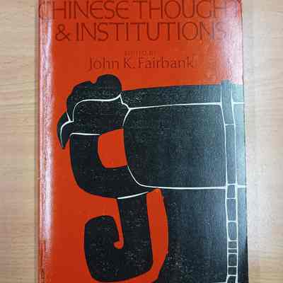 Chinese thought and institutions