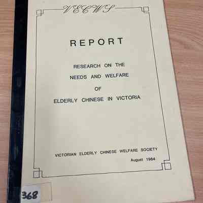 Report: Research on the needs and welfare of elderly Chinese in Victoria