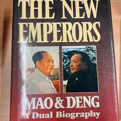 The new emperors, Mao and Deng : a dual biography