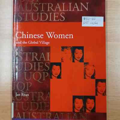 Chinese women and the global village : an Australian site