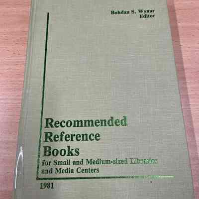 Recommended reference books for small and medium-sized libraries and media centers