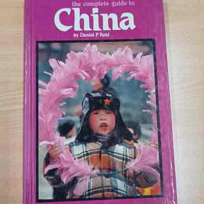The complete guide to China