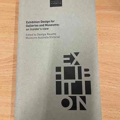 Exhibition Design for Galleries and Museums: an insider's view