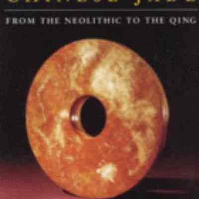 Chinese Jade - From the neolithic to the Qing