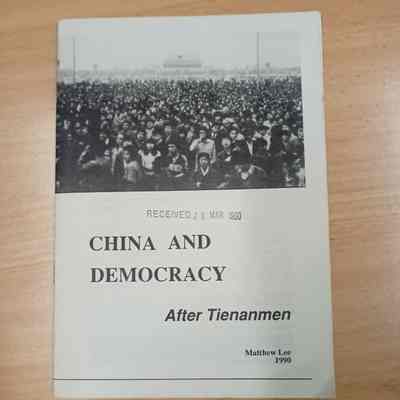 China and democracy : after Tienanmen