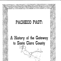 Pacheco Past: A History of the Gateway to Santa Clara County
