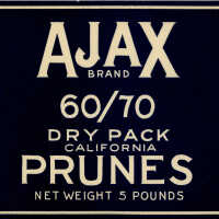 Label: Ajax Brand 60/70 Dry Pack California Prunes