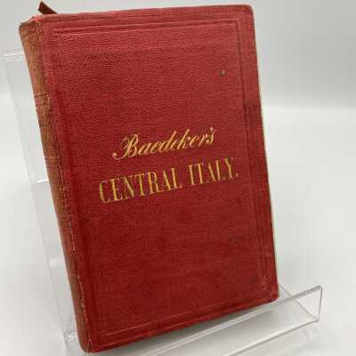 Italy. Handbook for Travellers: Central Italy And Rome, Second Part