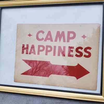 Camp Happiness Sign