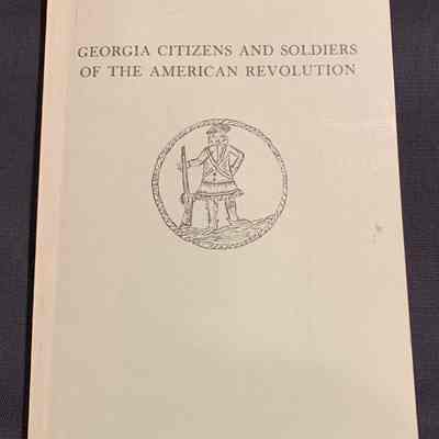 Georgia Citizens and Soldiers of the American Revolution