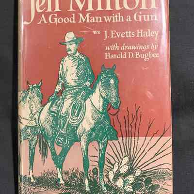 Jeff Milton A Good Man with a Gun