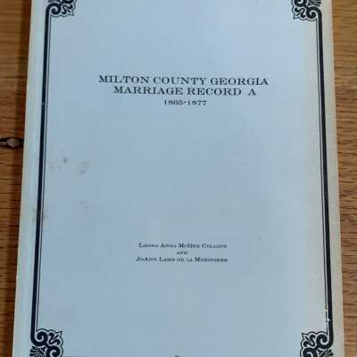 Milton County Marriage Records Book 1865 - 1877