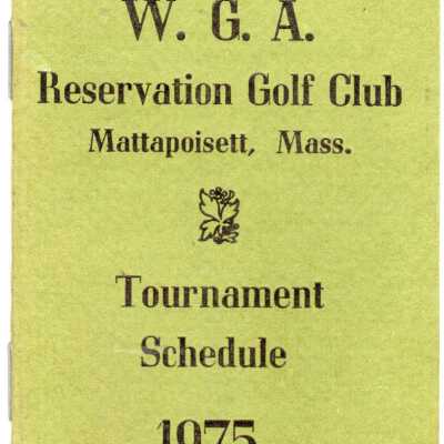 W.G.A. Reservation Golf Club Tournament Schedule 1975