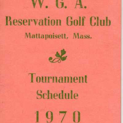 W.G.A. Reservation Golf Club Tournament Schedule 1970