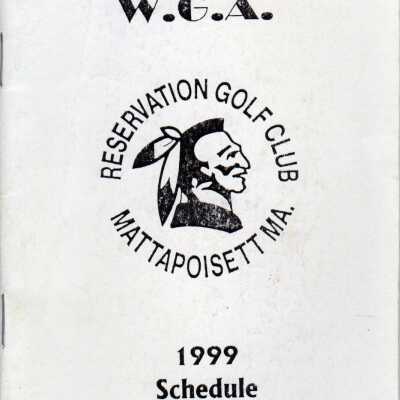 W.G.A. Reservation Golf Club Tournament Schedule 1999