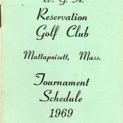 W.G.A. Reservation Golf Club Tournament Schedule 1969