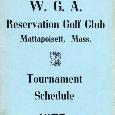 W.G.A. Reservation Golf Club Tournament Schedule 1973