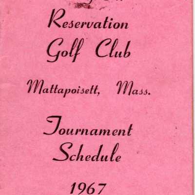 W.G.A. Reservation Golf Club Tournament Schedule 1967