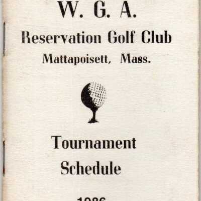 W.G.A. Reservation Golf Club Tournament Schedule 1986