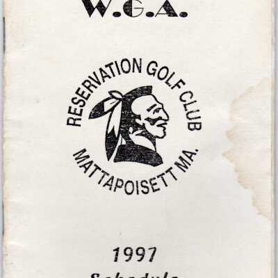 W.G.A. Reservation Golf Club Tournament Schedule 1997