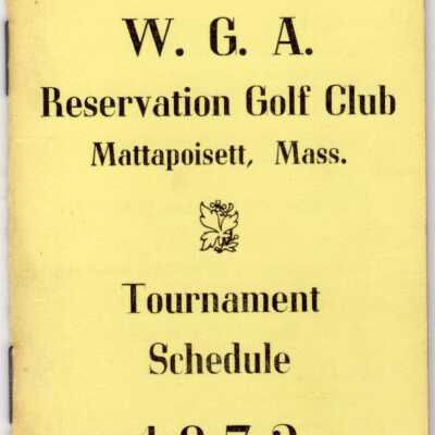 W.G.A. Reservation Golf Club Tournament Schedule 1972