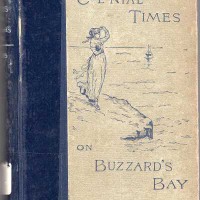 Colonial Times on Buzzard's Bay