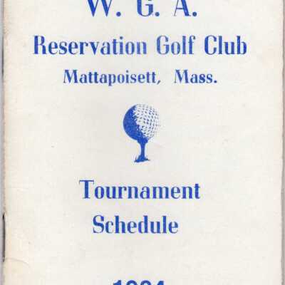 W.G.A. Reservation Golf Club Tournament Schedule 1984