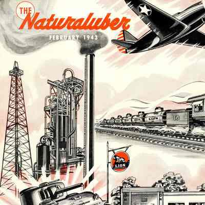 The Lion Oil Naturaluber February 1943