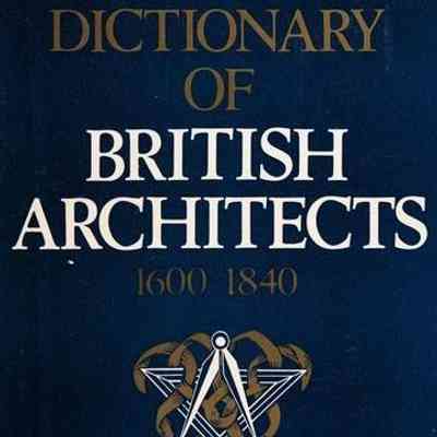 A biographical dictionary of British architects, 1600-1840
